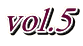 vol.5